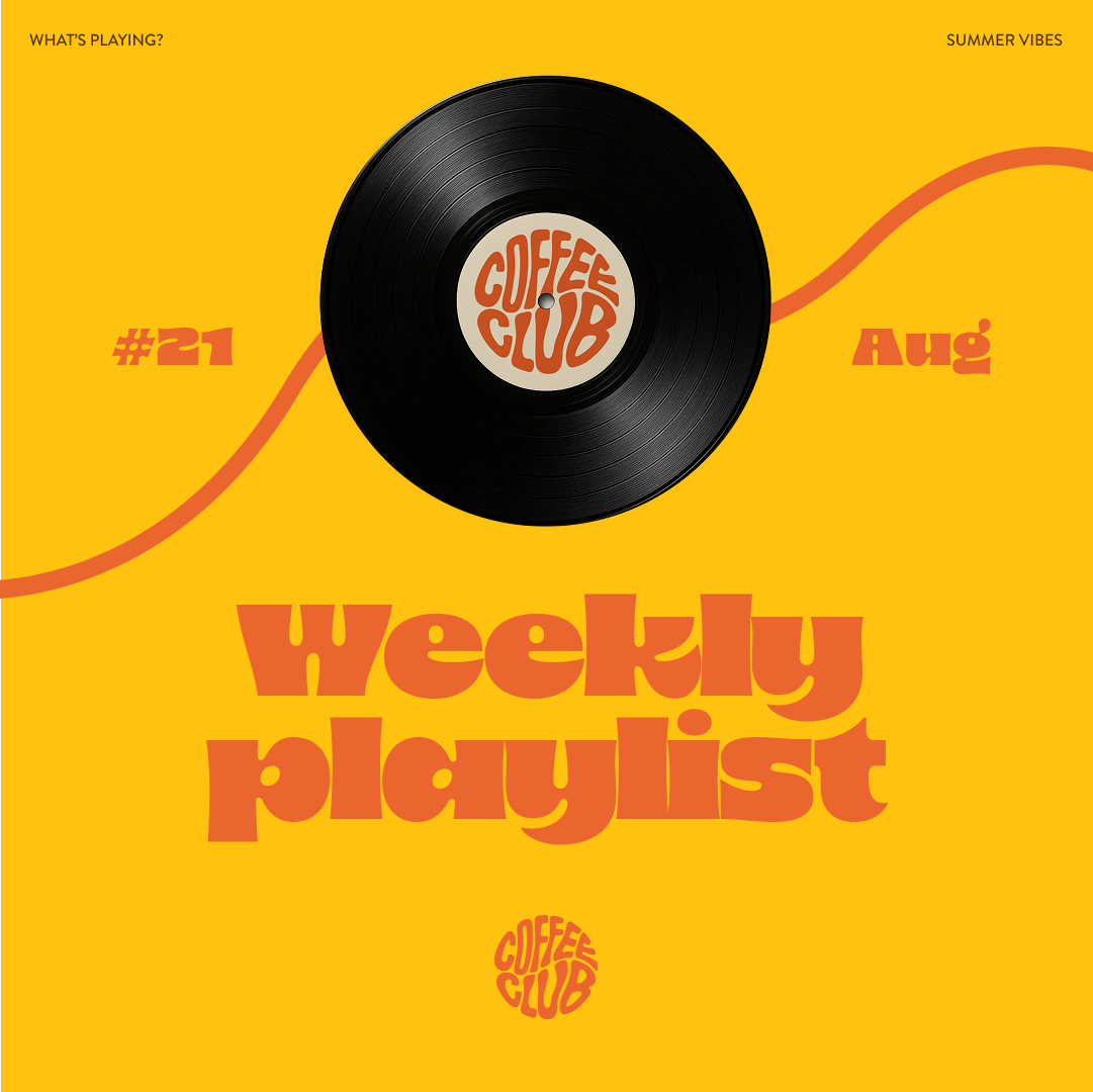 Coffee Club Playlist 21